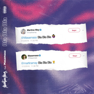 ดาวน์โหลดและฟังเพลง Bla Bla Bla พร้อมเนื้อเพลงจาก Martina May