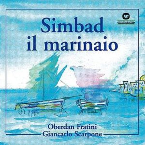 ดาวน์โหลดและฟังเพลง Quarto Viaggio Di Simbad พร้อมเนื้อเพลงจาก Oberdan Fratini & Giancarlo Scarpone