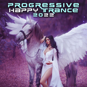 อัลบัม Progressive Happy Trance 2022 ศิลปิน Charly Stylex