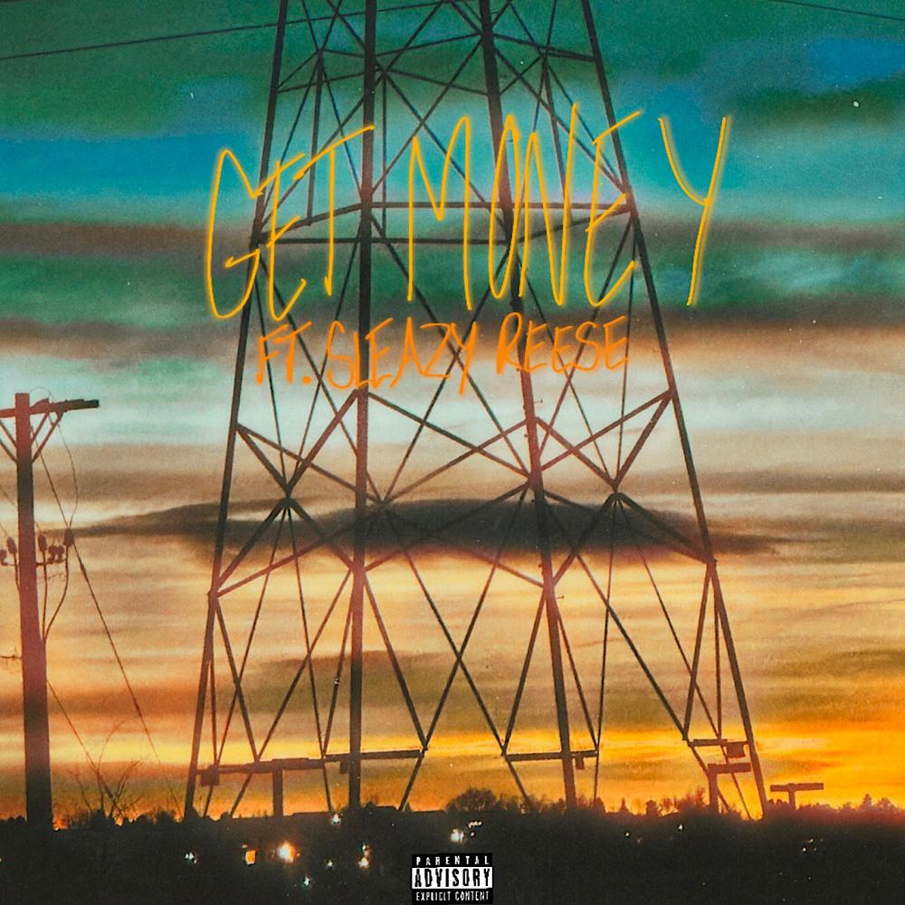 Get Money (feat. Sleazy Reese) (Explicit)