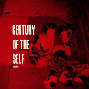 Album Century of The Self (Explicit) from Lee Scott