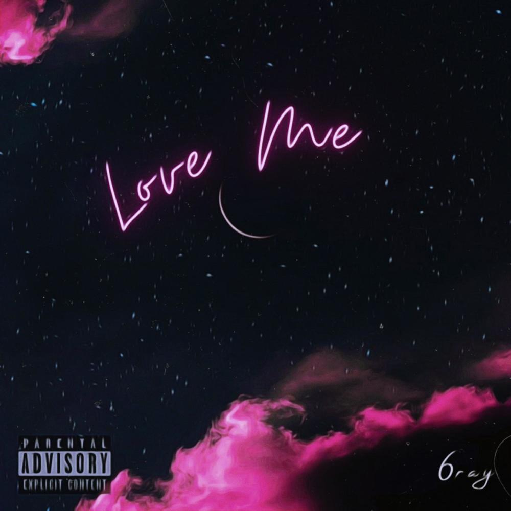 Love Me (Explicit)