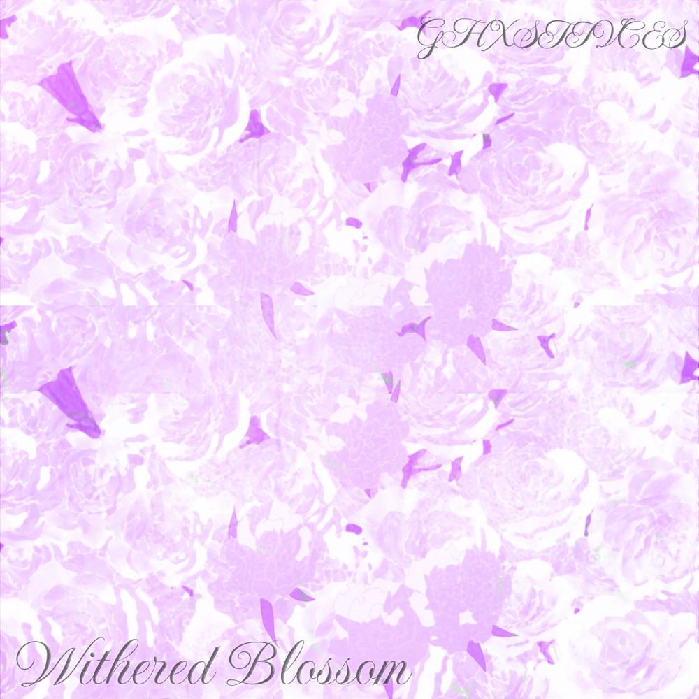 Withered Blossom (Slowed + Reverbed)