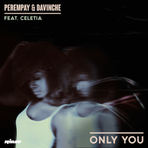 Only You (Extended Mix) [Explicit] dari Perempay