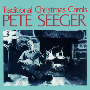 收聽Pete Seeger的The First Noel歌詞歌曲