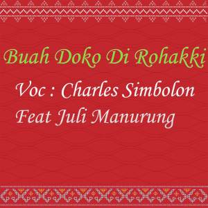 Album Buah Doko Di Rohakki oleh Charles Simbolon