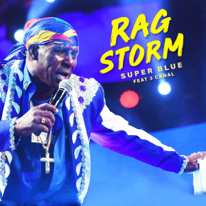 Rag Storm dari Super Blue