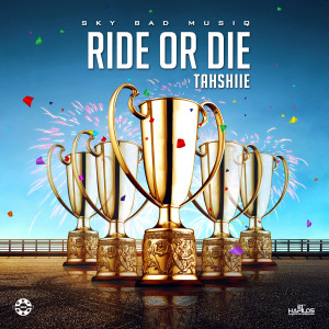收聽Tahshiie的Ride or Die歌詞歌曲