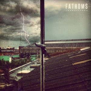 Fathoms的專輯Transitions