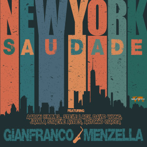 Gianfranco Menzella的专辑New York Saudade