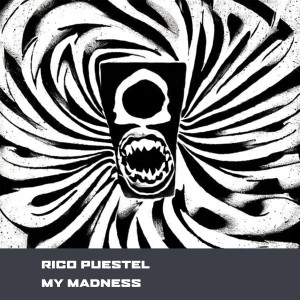 อัลบัม My Madness ศิลปิน Rico Puestel
