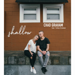 Chad Graham的专辑Shallow