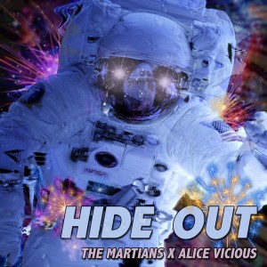 Listen to Hide Out song with lyrics from The Martians