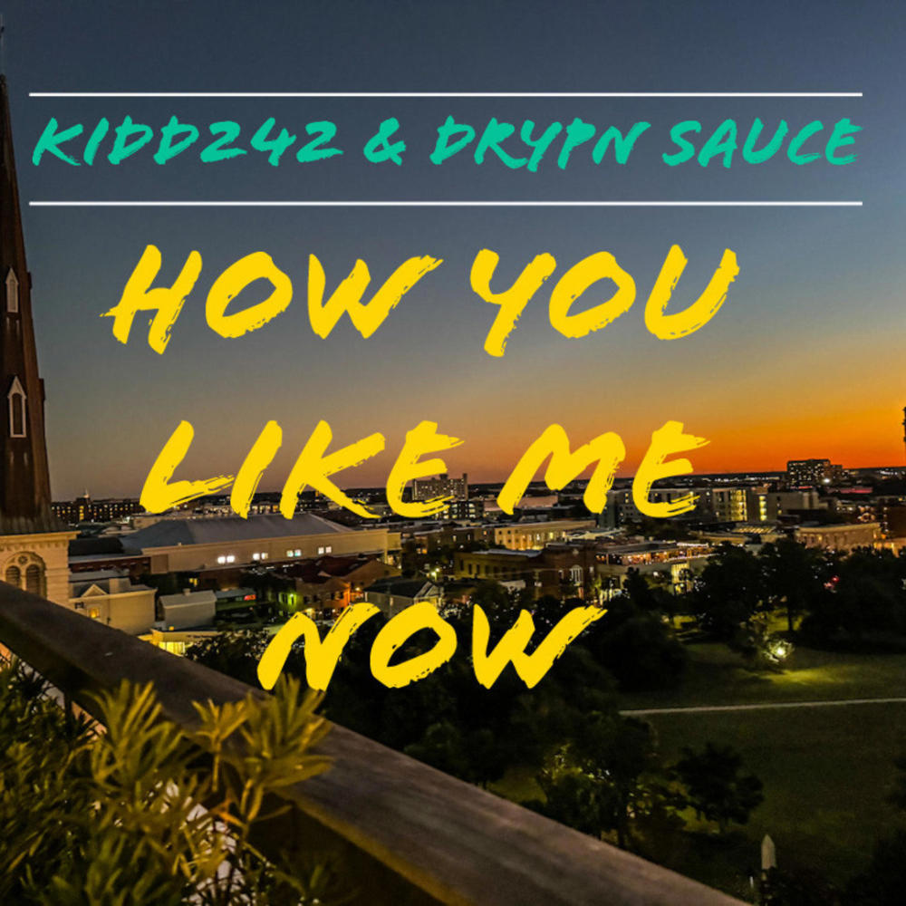 How You Like Me Now