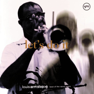 ดาวน์โหลดและฟังเพลง East Of The Sun (West Of The Moon) (Stereo Version) พร้อมเนื้อเพลงจาก Louis Armstrong