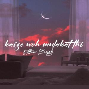 Album Kaise woh mulakat thi from Uttam Singh