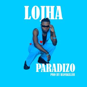 收聽Lojha的Paradizo (Special Version)歌詞歌曲