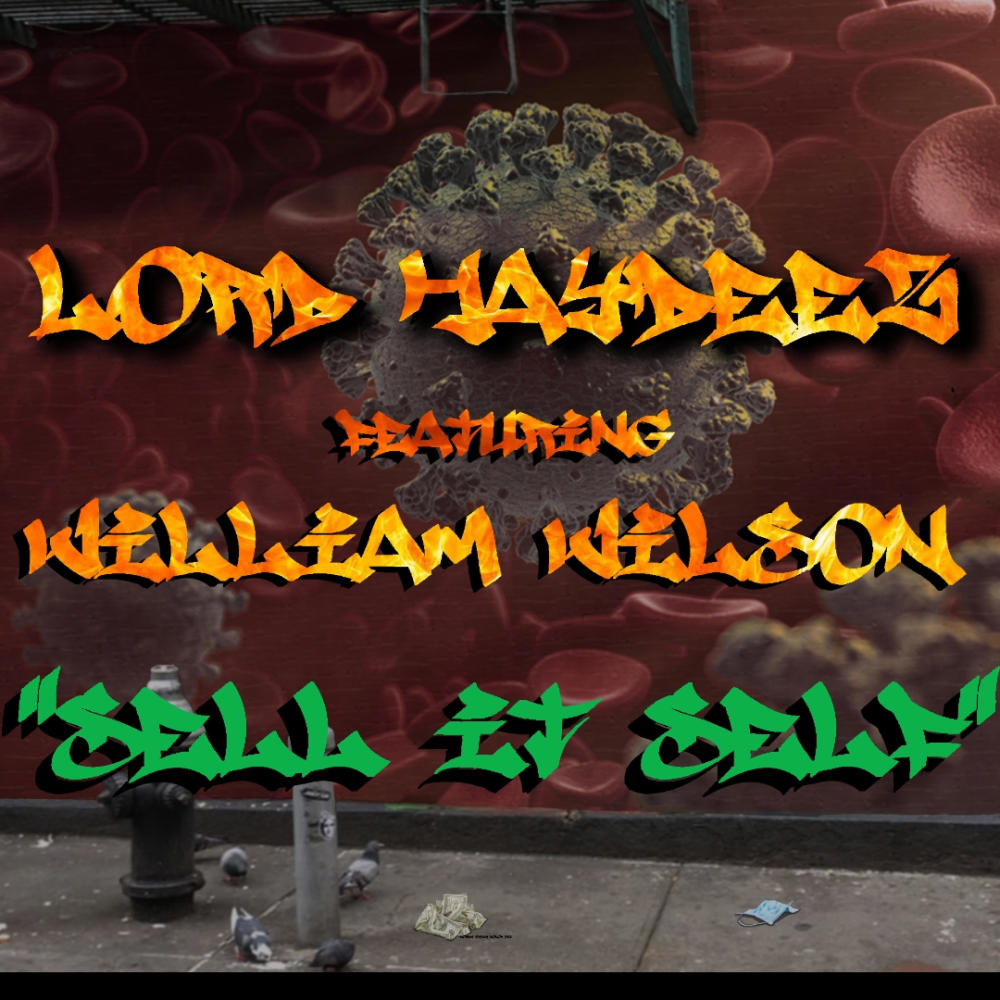 Sell Itself (feat. William Wilson) (Explicit)