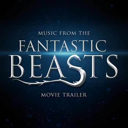 Music from The "Fantastic Beasts and Where to Find Them" Movie Trailer