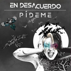 收聽En Desacuerdo的Pídeme歌詞歌曲