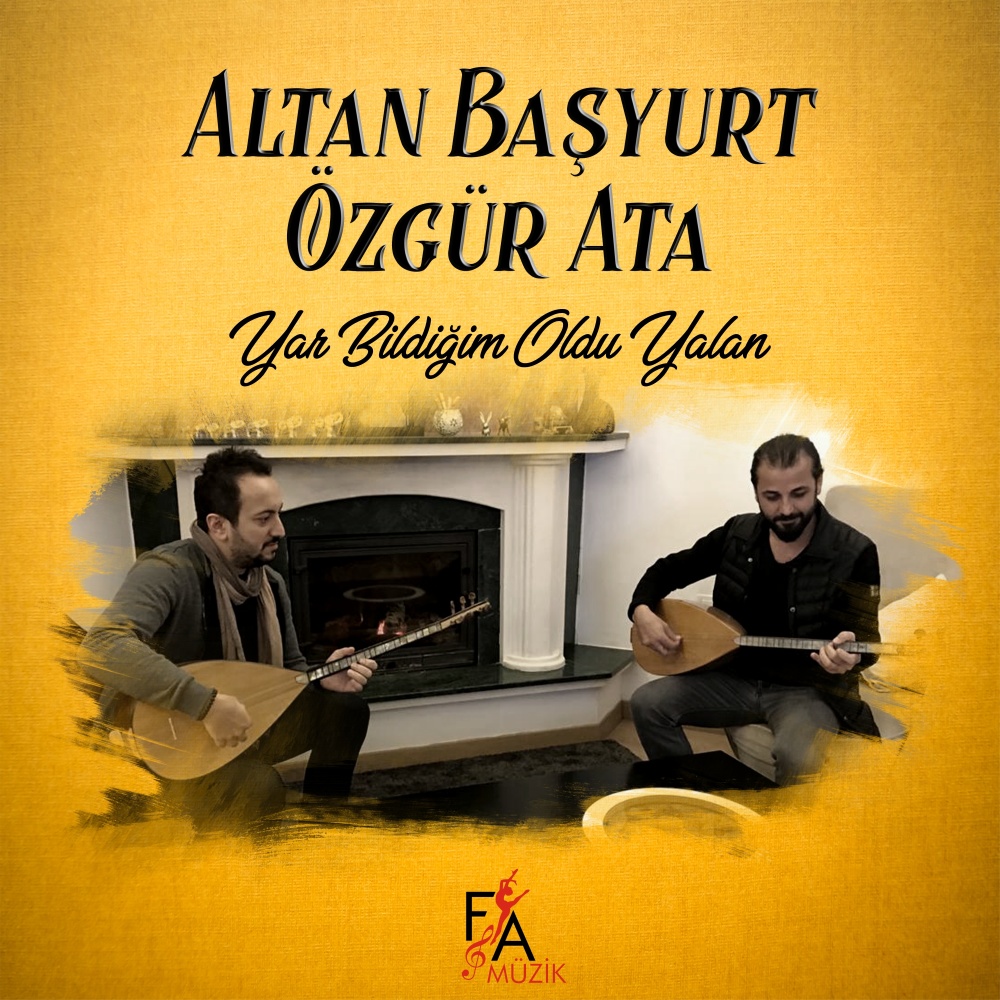 Yar Bildiğim Oldu Yalan