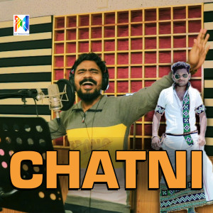 Listen to CHATNI (feat. JOGESH JOJO & ASHISH KUMBHAR) song with lyrics from Kumar M