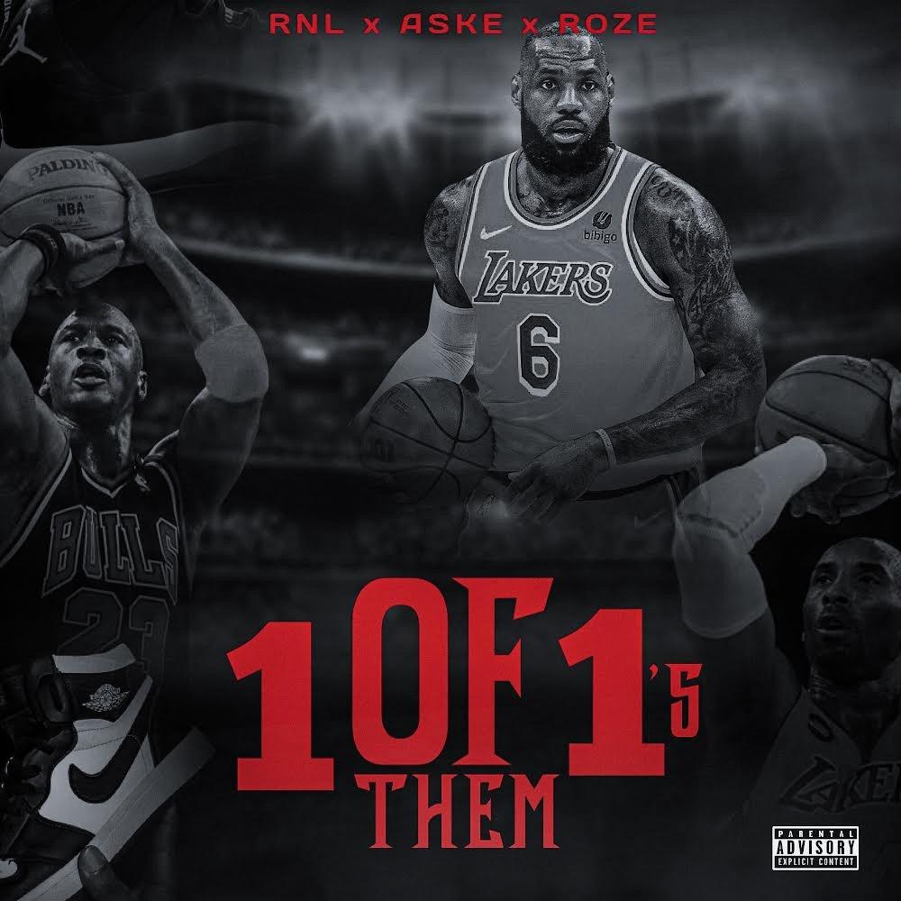 1 Of Them 1's (feat. Aske & Rozè) (Explicit)