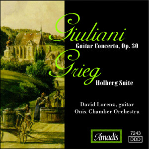 อัลบัม Giuliani: Guitar Concerto, Op. 30 / Grieg: Holberg Suite ศิลปิน Onix Chamber Orchestra