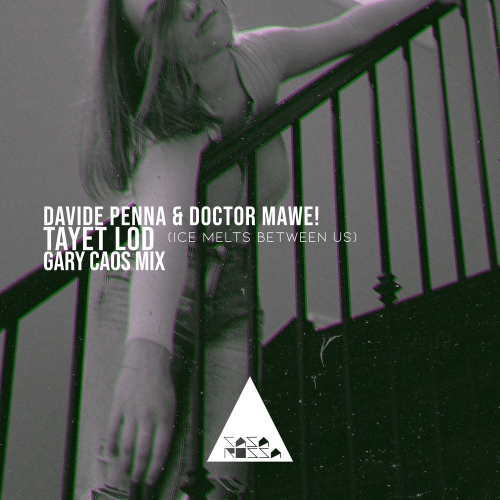 Tayet Lod (Ice Melts Between Us) (Gary Caos Mix Radio Edit)