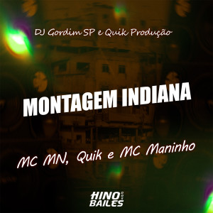 ดาวน์โหลดและฟังเพลง Montagem Indiana พร้อมเนื้อเพลงจาก MC Mn