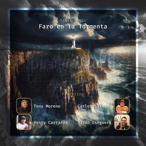 收聽Oasis Music的Faro En La Tormenta (feat. Tony Moreno, Carlos Galeano, Henry Carranza & Iván Oseguera)歌詞歌曲