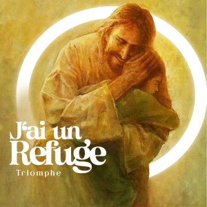 Album J'ai un refuge from 