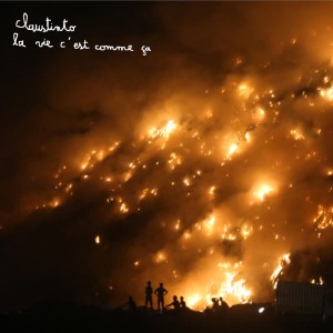 收聽Claustinto的La vie c'est comme ça歌詞歌曲