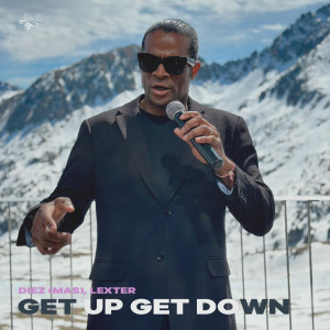 Lexter的专辑Get Up Get Down