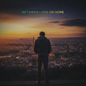 Moh Riyan Adi Saputra的专辑Between Loss or Hope