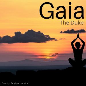 Dengarkan lagu Gaia part 2 nyanyian The Duke dengan lirik