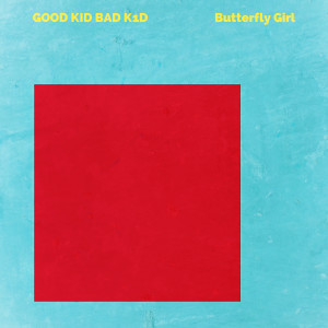 ดาวน์โหลดและฟังเพลง Butterfly Girl พร้อมเนื้อเพลงจาก Good Kid Bad K1d