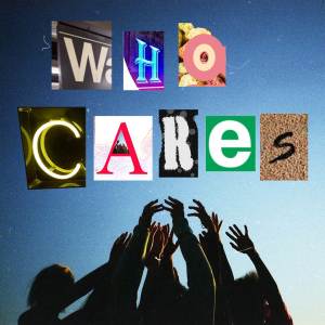 Jordan Ward的专辑Who Cares feat Jordan Ward