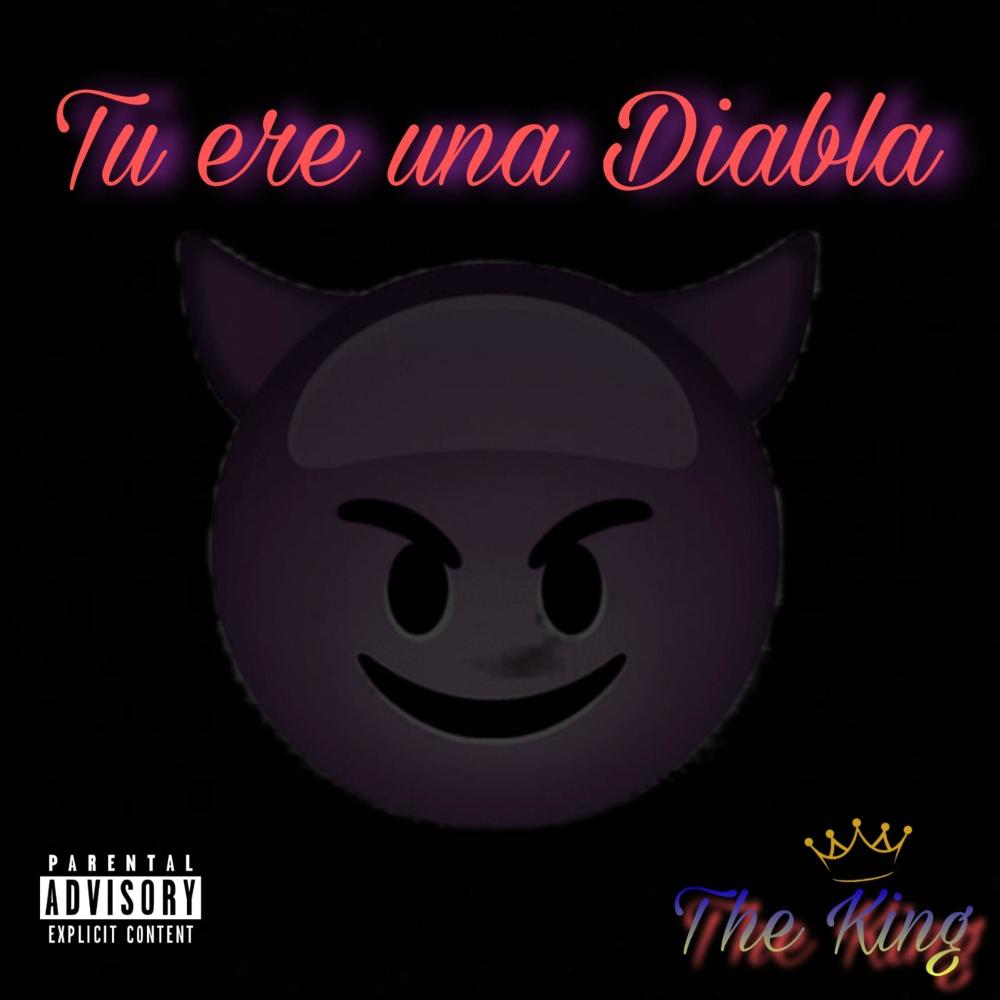 Tu Ere Una Diabla (Explicit)