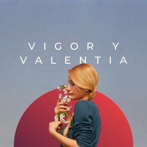 Album Vigor y valentia from Antrax