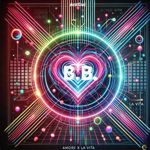 AntGul的專輯Amore Per La Vita (feat. B.B.)