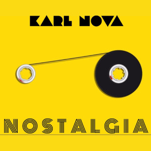 Album Nostalgia from Karl Nova