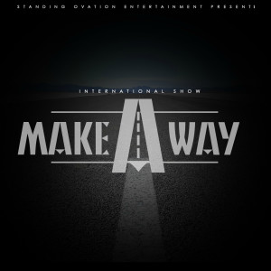 Listen to Make a Way (feat. Kaovanny) song with lyrics from International Show