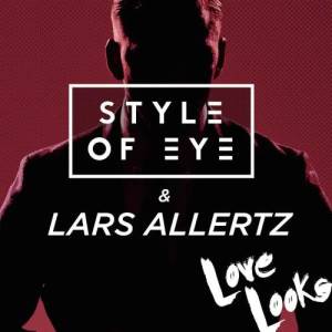 อัลบัม Love Looks ศิลปิน Style Of Eye