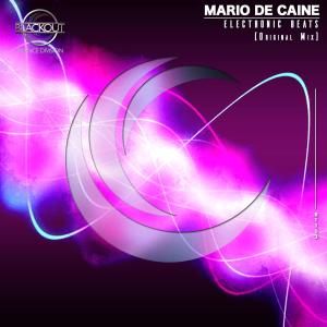 收聽Mario De Caine的Electronic Beats (Original Mix)歌詞歌曲