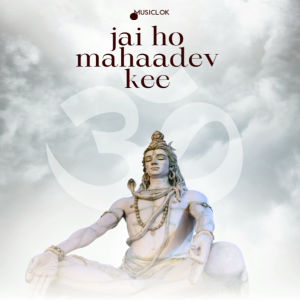 Listen to jay ho mahaadev kee song with lyrics from Deepak Singh