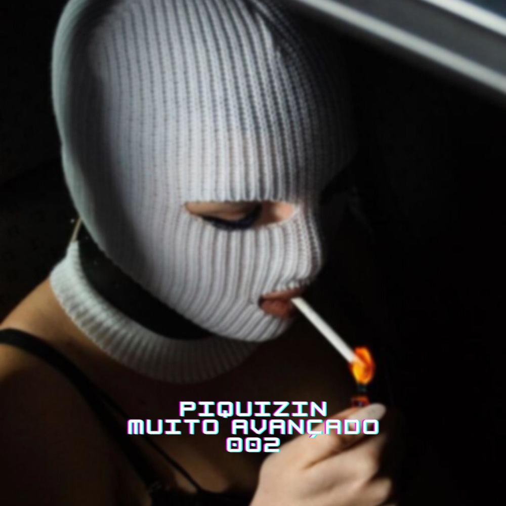 PIQUIZIN MUITO AVANÇADO 002