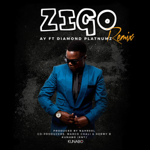 Album Zigo (Remix) [feat. Diamond Platnumz] from Ay