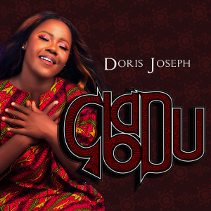 收聽Doris Joseph的Gbadu歌詞歌曲