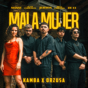 收聽Mosse dice的Mala Mujer歌詞歌曲